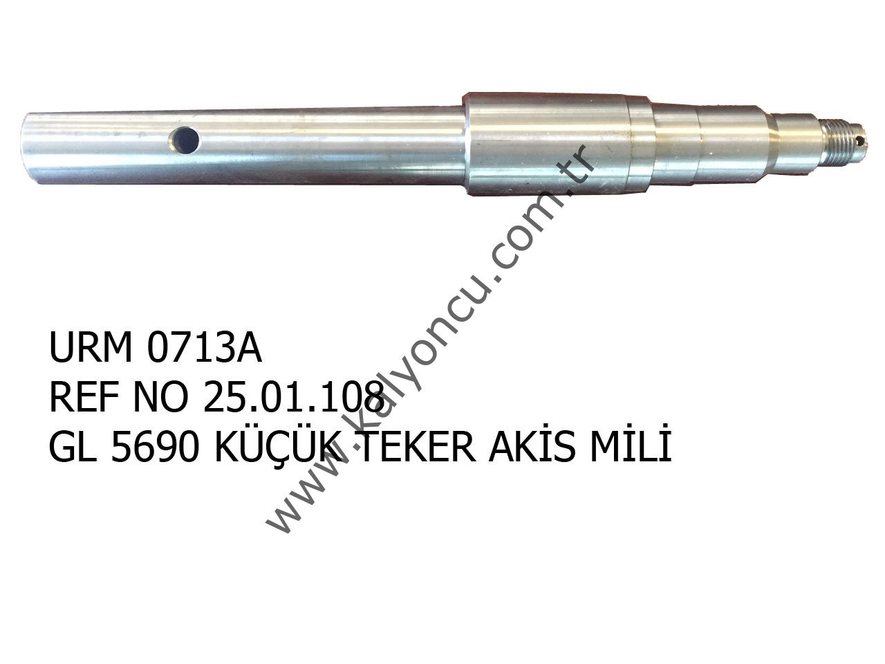 L 5690 Küçük Teker Akis Mili Ür.No:0713A