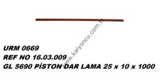 L 5690 Piston Dar Lama 25x10x1000 Ür.No:0669