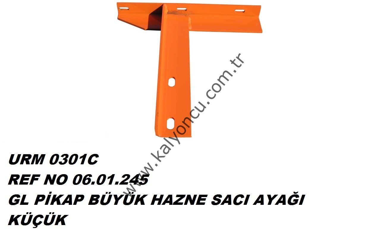 L Pikap Büyük Hazne Sacı Ayağı Küçük Ür.No:0301c