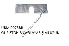 L Piston Bıçağı Ayar Şimi Uzun Ür.No:0075BB