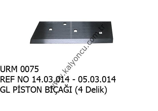 PİSTON BIÇAĞI (4 Delik) *5190*