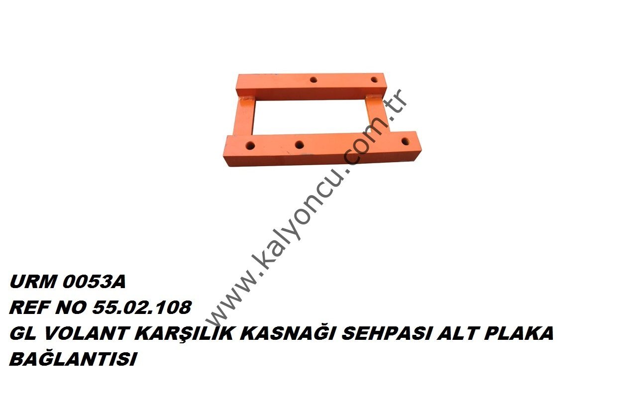 VOLAN KARŞILIK KAS.SEHPASI ALT PLAKA BAĞ. *5190*