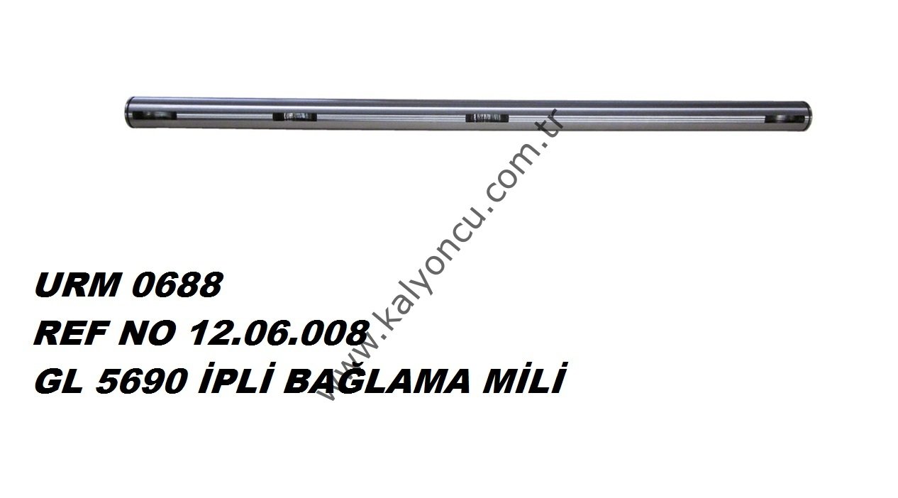 L 5690 İpli Bağlama Mili Ür.No:0688